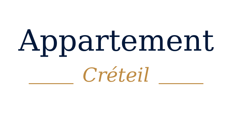 Appartement Créteil
